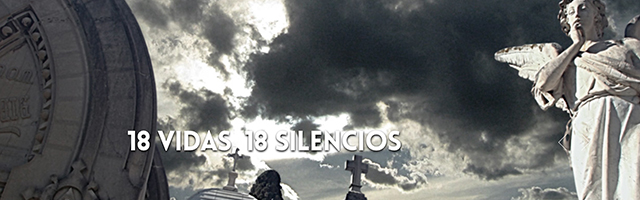 museo del silencio 18 vidas, 18 silencios