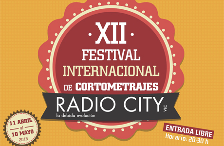 XII Festival Internacional de Cortometrajes Radio City 2013