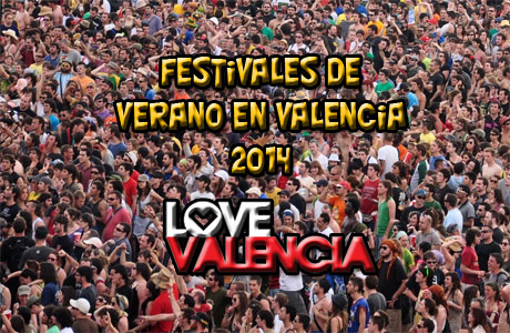 Festivales de música en Valencia 2014