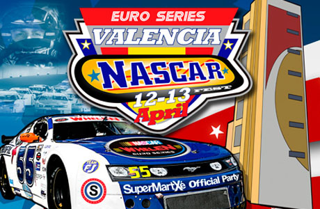 Valencia euro NASCAR Fest del 12 al 13 de abril en el Circuito Ricardo Tormo