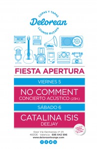 Cartel fiesta de Apertura Delorian Lounge Ruzafa