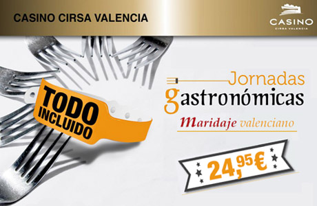 Casino Cirsa Jornadas Gastronómicas en valencia