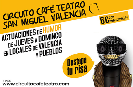 circuito cafe teatro valencia