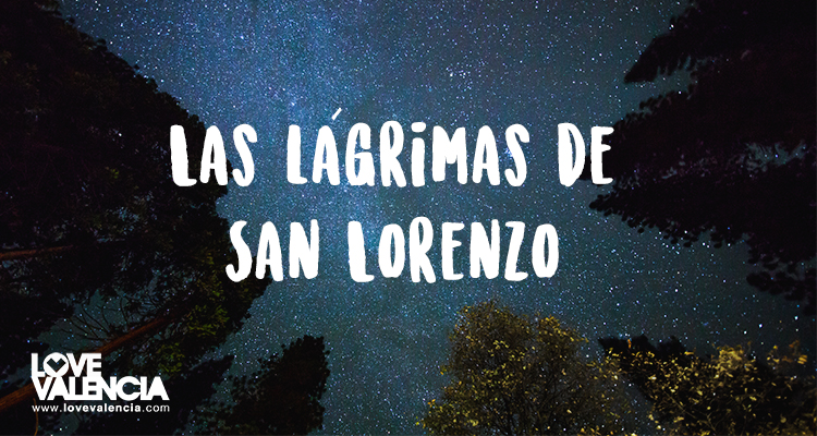 Lluvia de estrellas lágrimas de San Lorenzo en Valencia