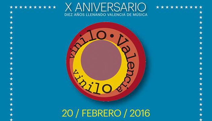 X Aniversario Vinilo Valencia en La Rambleta