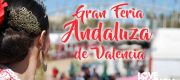 La Feria Andaluza de Valencia, Feria Andaluza en Valencia. Feria de Abril en Valencia