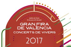 Feria de Julio de Valencia Conciertos 2017