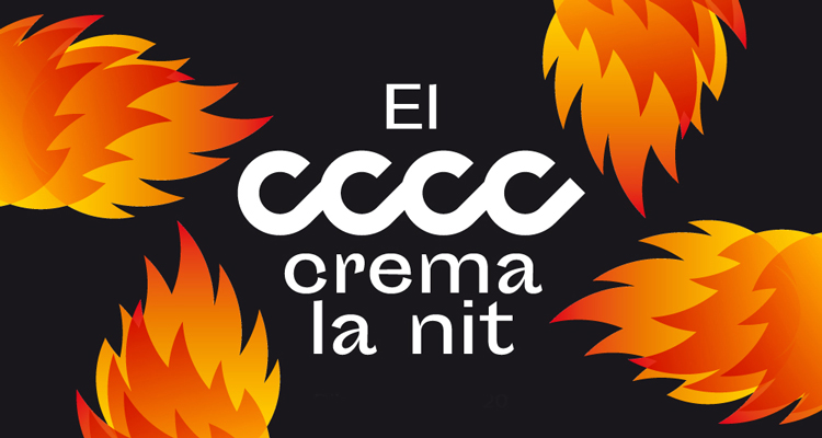 el cccc crema la nit